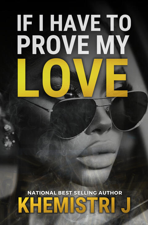 If I Have To Prove My Love